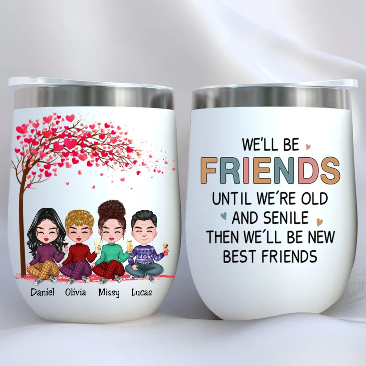 Friends - We Will Be Friends Until We're Old - Personalized Mug TC - Makezbright Gifts