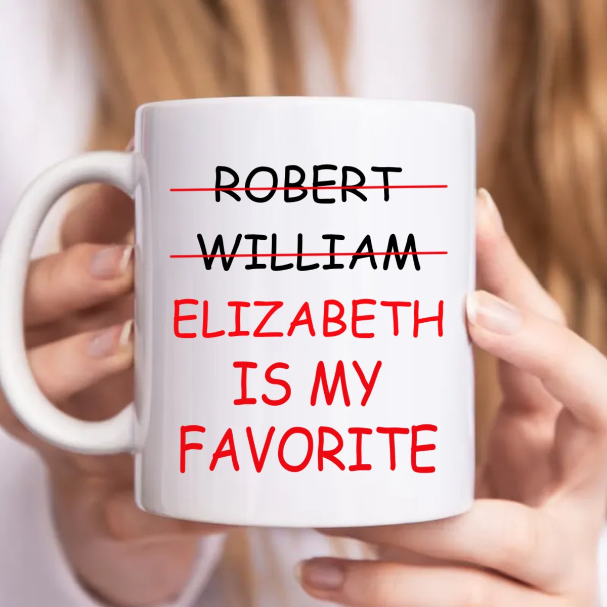 Funny My Favorite Child - Gift For Dad, Mom, Nana, Papa - Personalized Mug - Makezbright Gifts