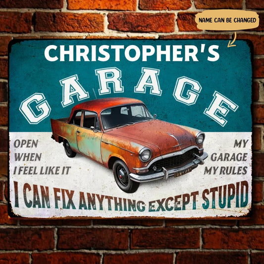 Garage Sign - I Can Fix Anything Except Stupid - Personalized Metal Sign - Makezbright Gifts