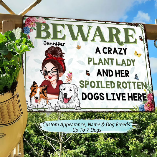 Gardening Lovers - A Crazy Plant Lady & Her Spoiled Rotten Dogs - Personalized Metal Signs - Makezbright Gifts