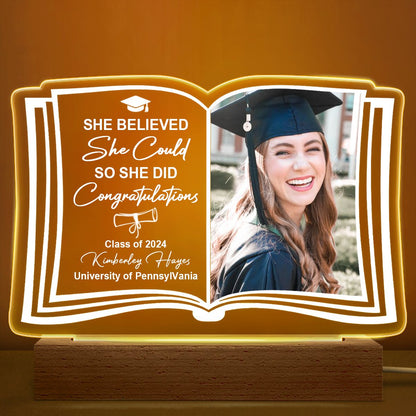 Graduation - Custom Photo She Believed She Could - Personalized Acrylic LED Night Light - Makezbright Gifts