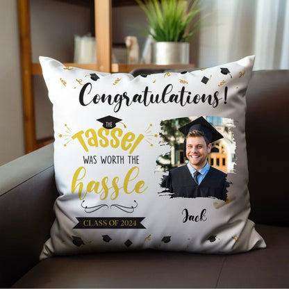 Graduation - Custom Photo The Tassel Was Worth The Hassle - Personalized Pillow - Makezbright Gifts