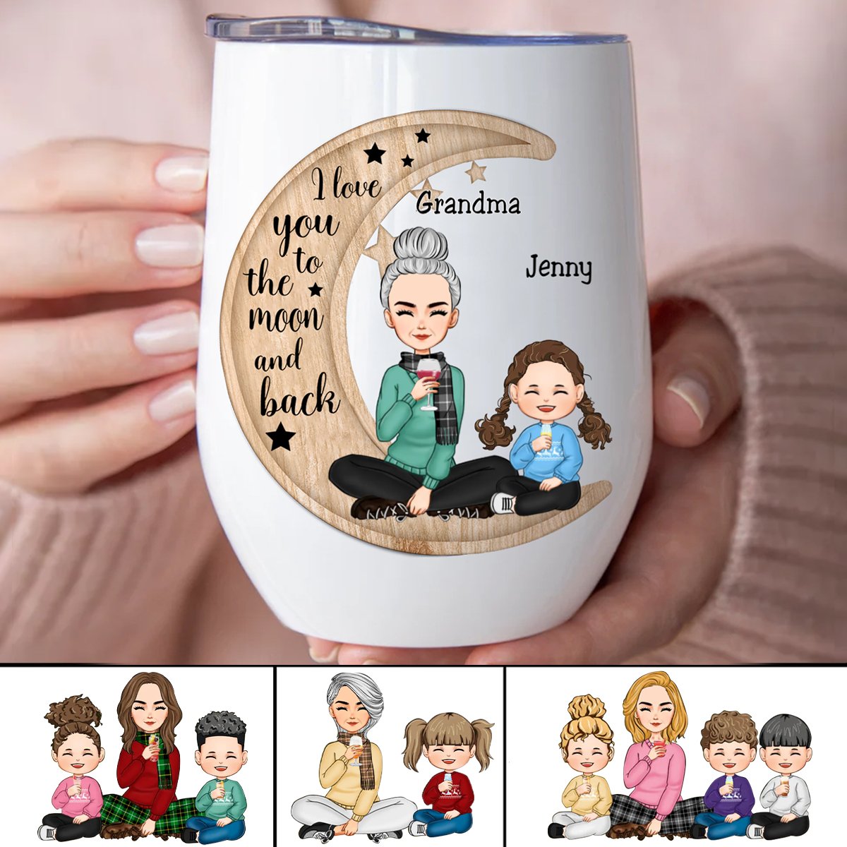 Grandma - I Love You To The Moon And Back - Personalized Wine Tumbler (II) - Makezbright Gifts