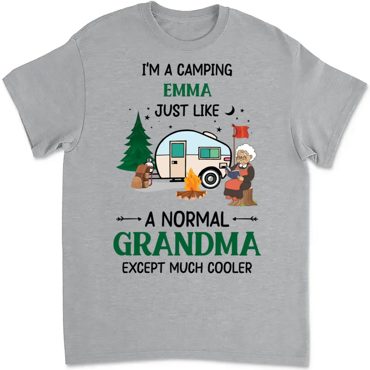 Grandma - I'm A Camping Grandma - Personalized Unisex T - Shirt - Makezbright Gifts