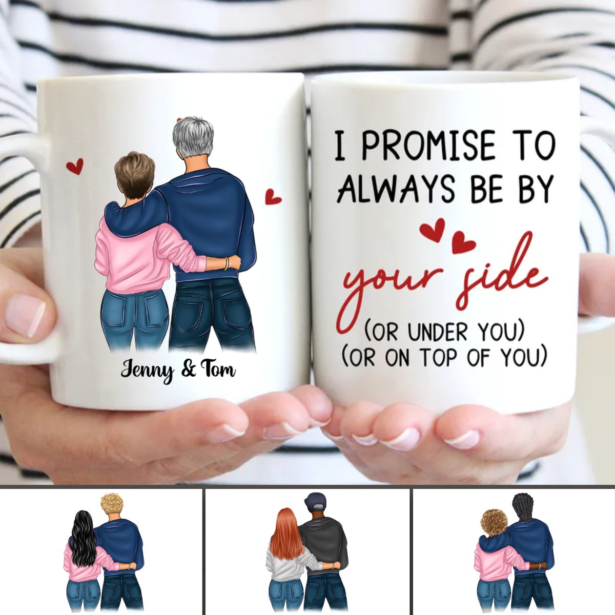 I Promise To Always Be By Your Side - Couple Personalized Custom Mug - Personalized Mug - Makezbright Gifts