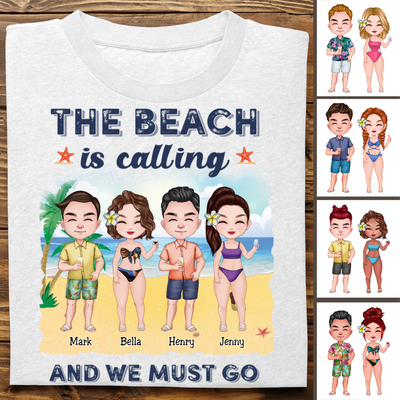 Friends - The Beach Is Calling And We Must Go Best Friends - Personalized T-shirt