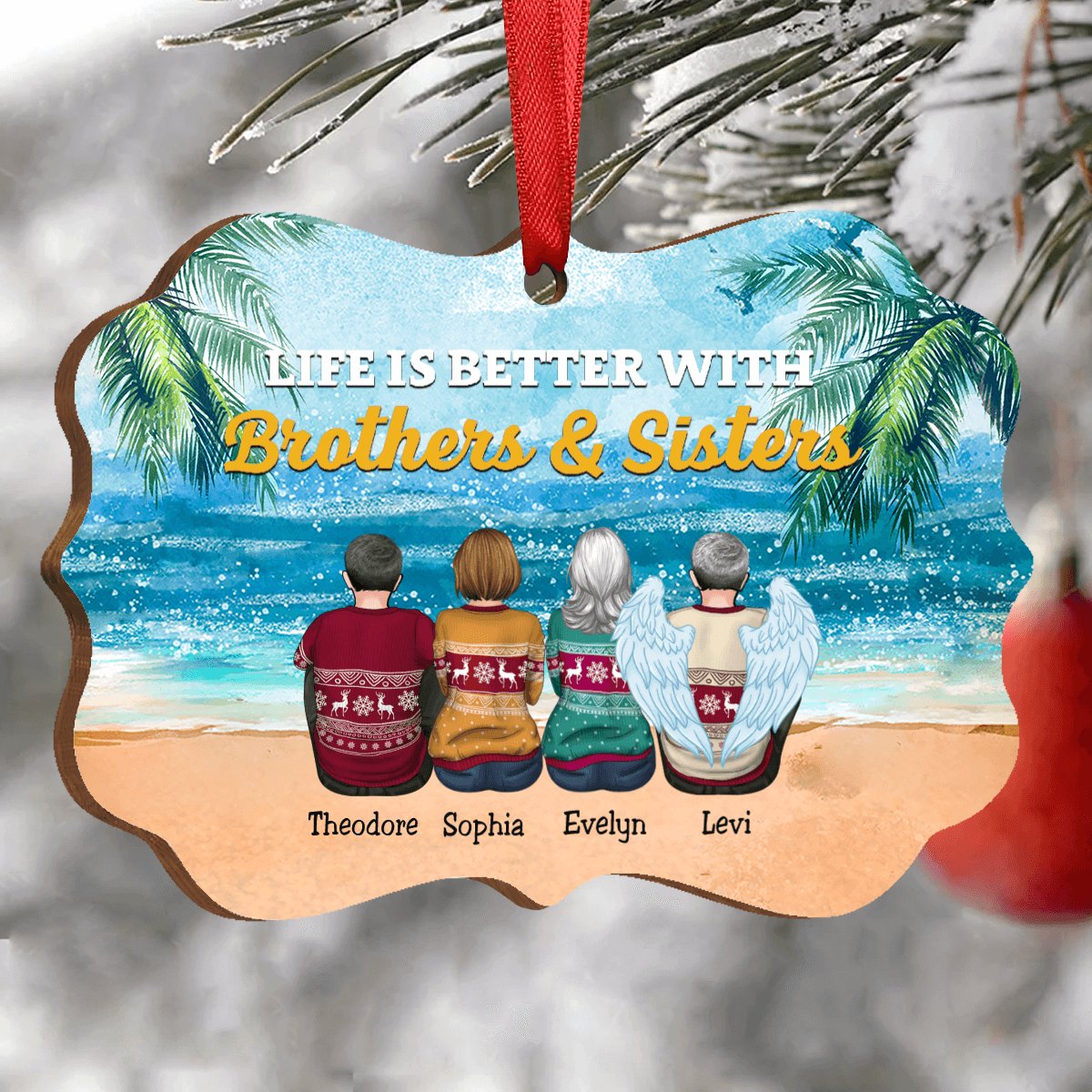 Life Is Better With Brothers & Sisters - Personalized Christmas Ornament (ver 5) - Makezbright Gifts