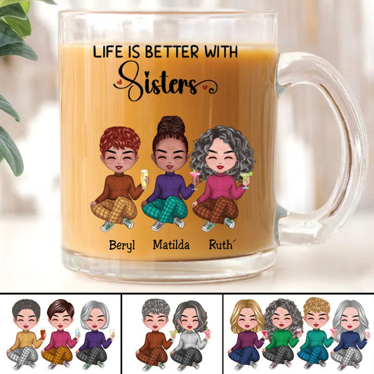 Life Is Better With Sisters - Personalized Glass Mug - Makezbright Gifts