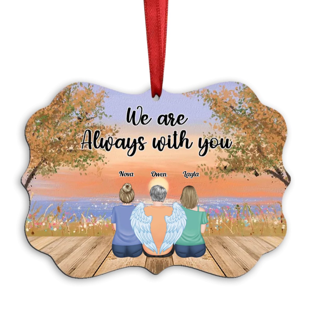 Memorial Gift - We Are Always With You - Personalized Ornament - Makezbright Gifts