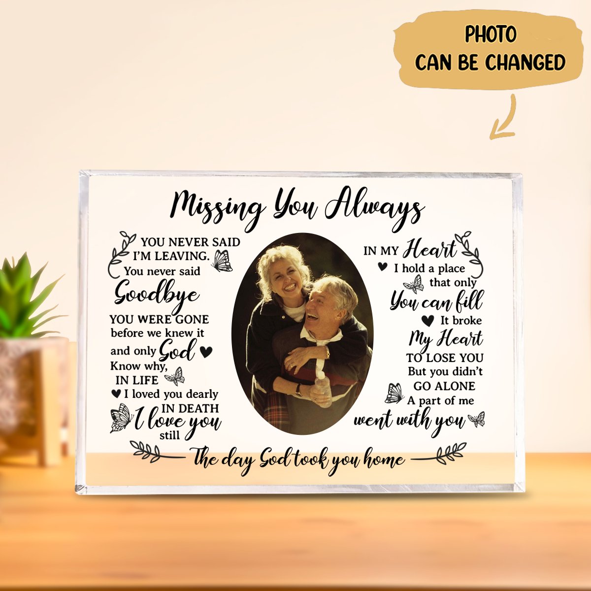 Memorial - Upload Image Missing You Always - Personalized Acrylic Plaque - Makezbright Gifts