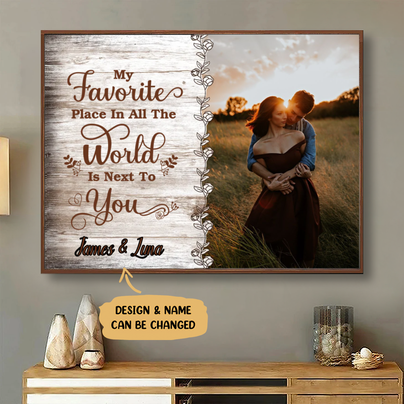 Couple - My Favorite Place Is Next To You - Personalized Poster