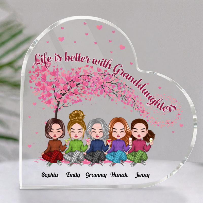Family - Life Is Better With Granddaughters - Personalized Acrylic Plaque (HEART)