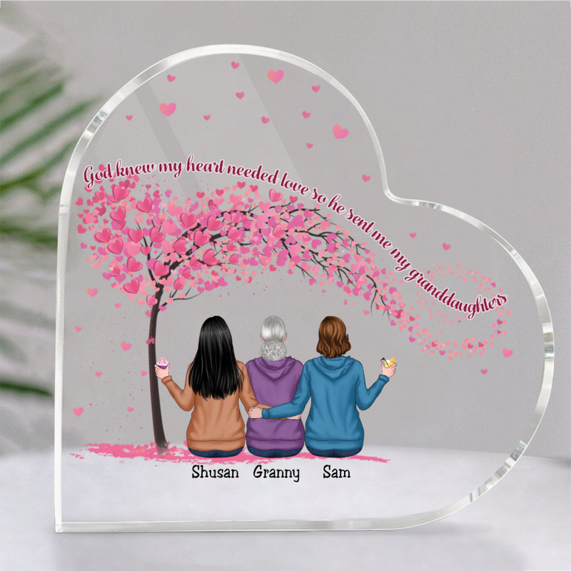 Family - God Knew My Heart Needed Love So He Sent Me My Granddaughters - Personalized Acrylic Plaque (LH)