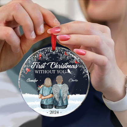 Memorial First Christmas Without You - Personalized Circle Acrylic Ornament