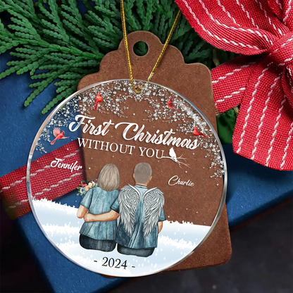 Memorial First Christmas Without You - Personalized Circle Acrylic Ornament