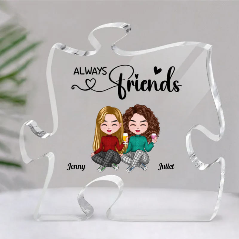 Friends - Always Friends - Personalized Acrylic Plaque