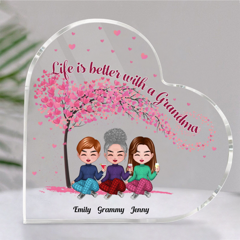 Family - Life Is Better With A Grandma - Personalized Acrylic Plaque (HEART)