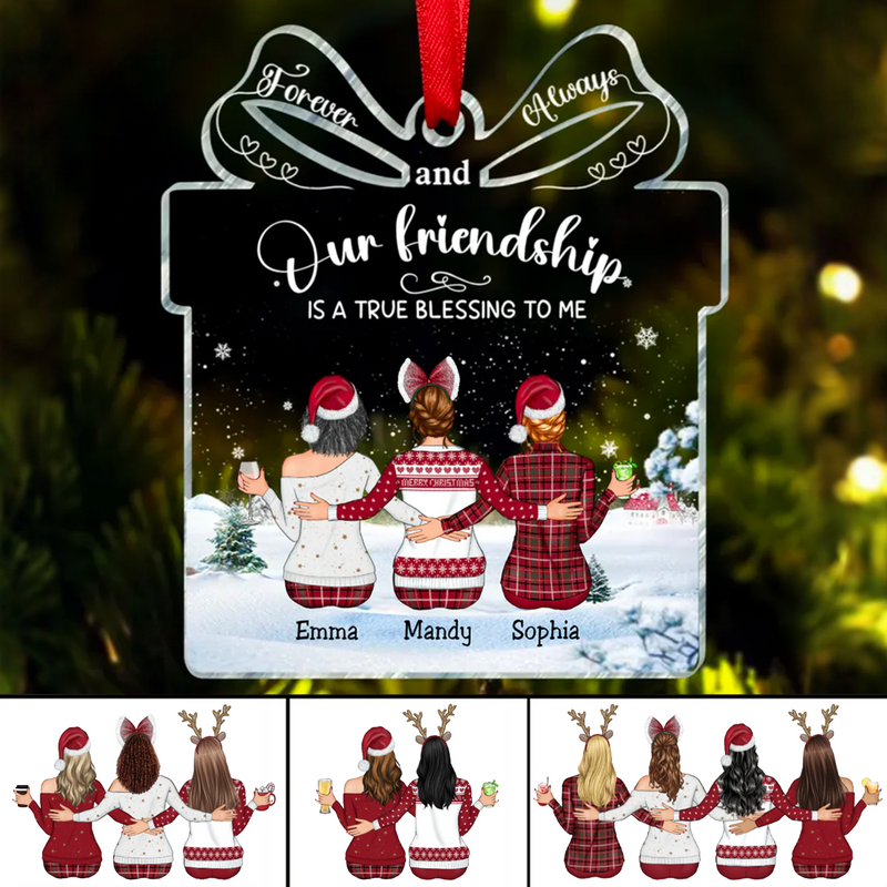 Friends - Our Friendship is a True Blessing to me - Personalized Acrylic Ornament