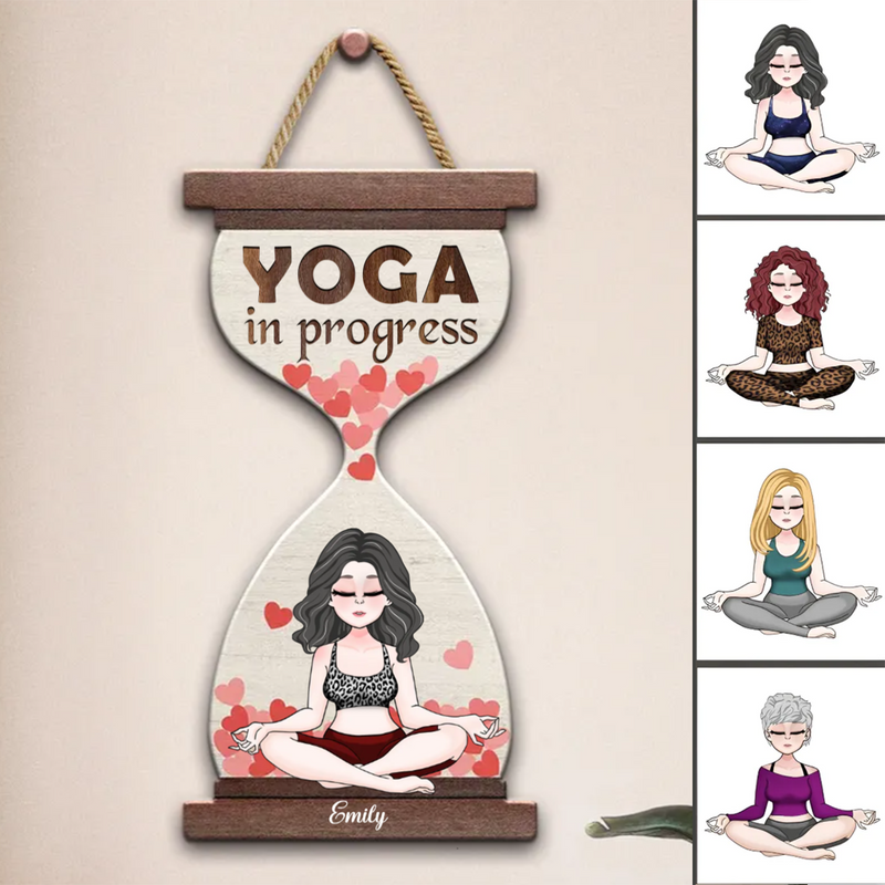 Yoga Lovers - Yoga In Progress Gift For Yoga Lovers - Personalized Wood Sign