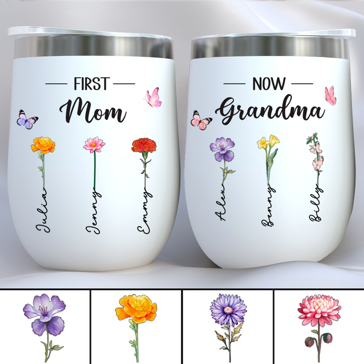 Mother - First Mom Now Grandma - Personalized Wine Tumbler (L)