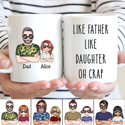 Father's Day - Like Father Like Daughter - Personalized Mug