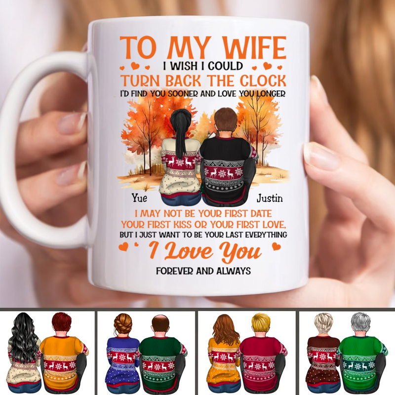 Couple - To My Wife I Wish I Could Turn Back The Clock - Personalized Mug (LH)