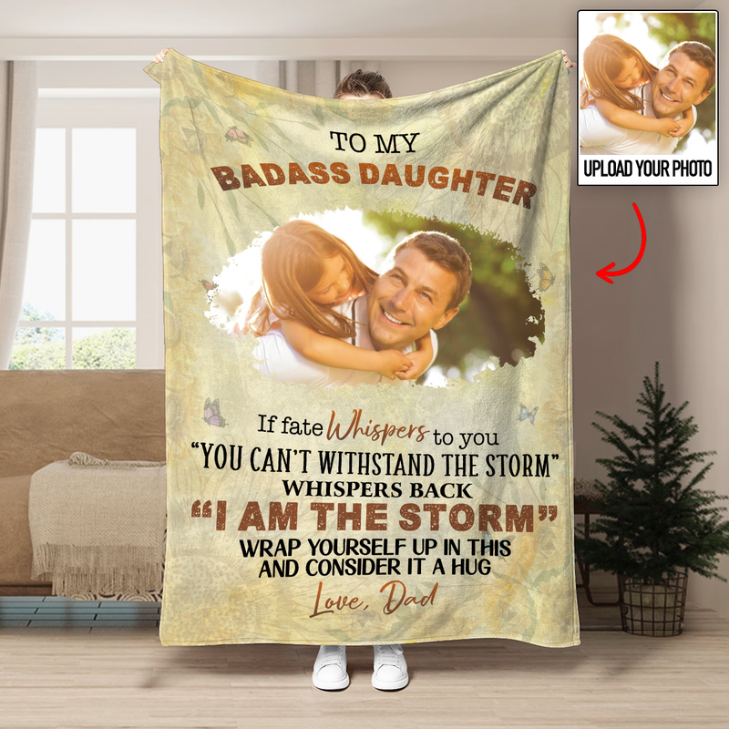 Daughter - To My Badass Daughter From Dad - Personalized Blanket
