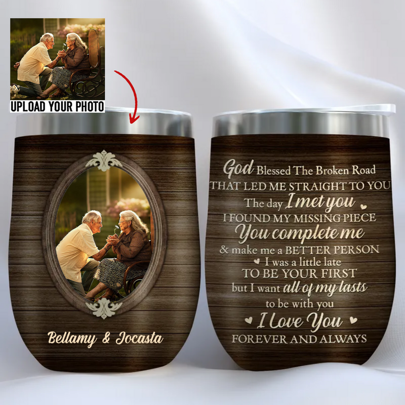 Family - I Always Love You - Personalized Wine Tumbler