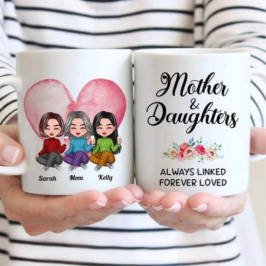 Mother and Daughters Always Linked Forever Loved - Personalized Mug (LI) V2 - Makezbright Gifts