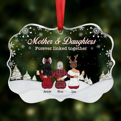 Mother & Daughter - Mother & Daughters Forever Linked Together - Personalized Transparent Ornament - Makezbright Gifts