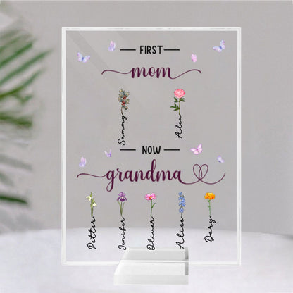 Mother - First Mom Now Grandma - Personalized Acrylic Plaque (L) - Makezbright Gifts