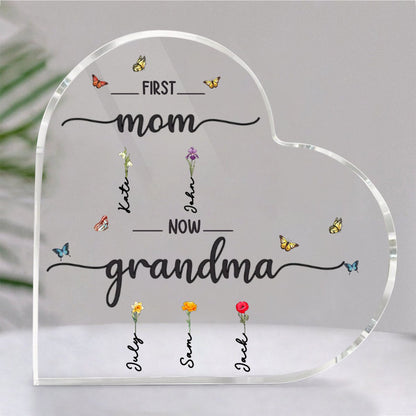 Mother - First Mom Now Grandma - Personalized Heart Acrylic Plaque (II) - Makezbright Gifts