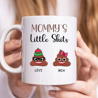 Mother - Mommy's Little Shits - Personalized Mug (NN) - Makezbright Gifts