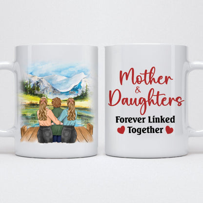 Mother - Mother & Daughters Forever Linked Together - Personalized Mug (Ver 5) - Makezbright Gifts