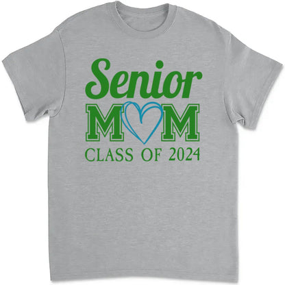 Mother - Senior Mom Class Of 2024 Graduation - Personalized T - Shirt, Sweatshirt, Hoodie (HJ) - Makezbright Gifts