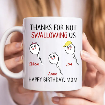 Mother - Thanks For Not Swallowing Us - Personalized Mug - Makezbright Gifts