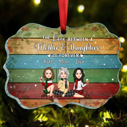 Mother - The Love Between A Mother And Daughters Is Forever - Personalized Ornament - Makezbright Gifts