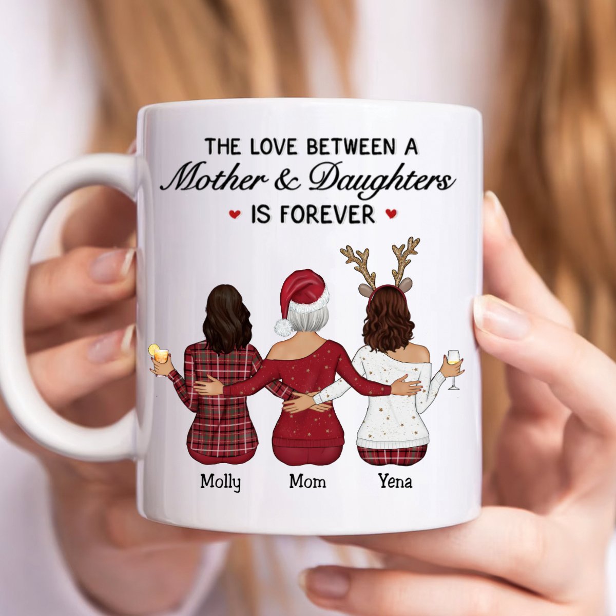 Mother - The Love Between Mother And Daughters Is Forever - Personalized Mug (II) - Makezbright Gifts