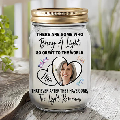 Mother - There Are Some Who Bring A Light To The World - Personalized Jar Light - Makezbright Gifts