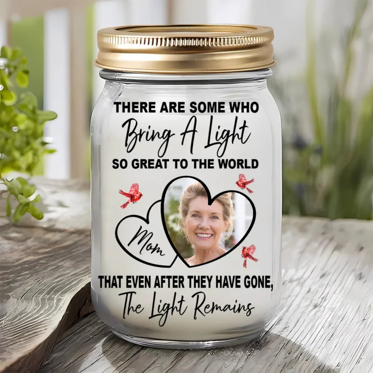 Mother - There Are Some Who Bring A Light To The World - Personalized Jar Light - Makezbright Gifts