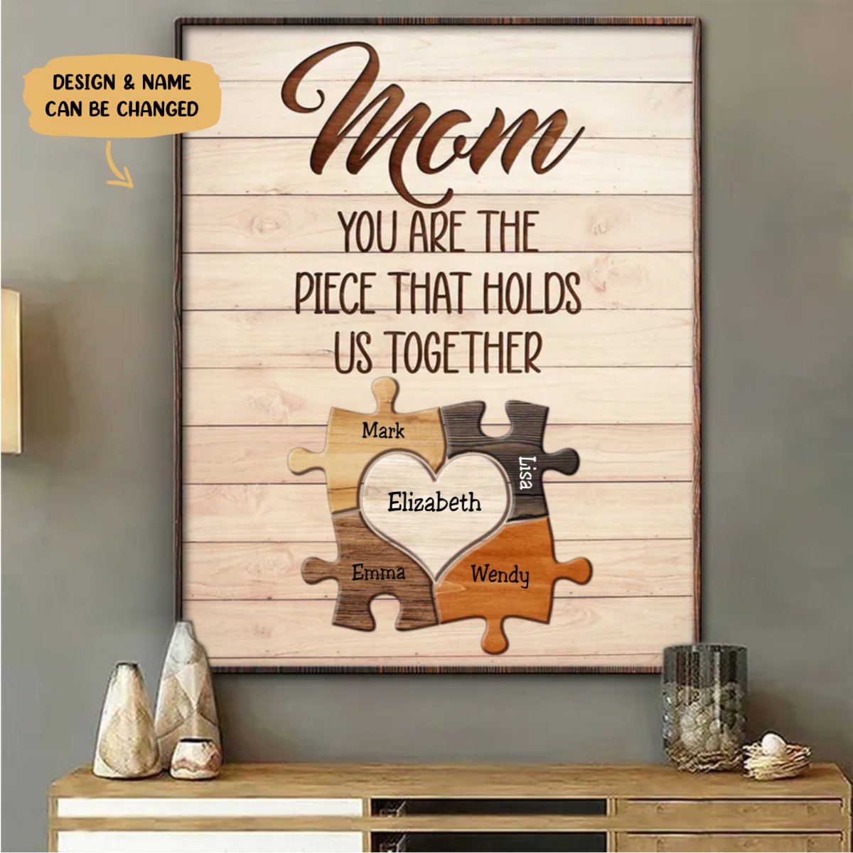 Mothers - Mom You Are The Piece That Hold Us Together - Personalized Poster - Makezbright Gifts