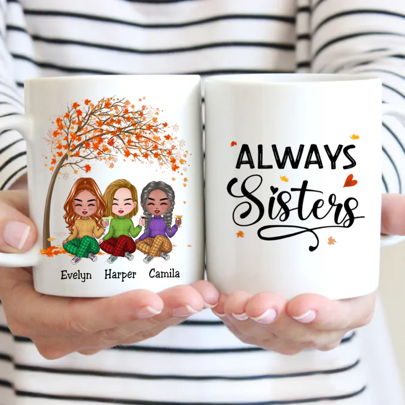 Besties - Always Sisters - Personalized Mug