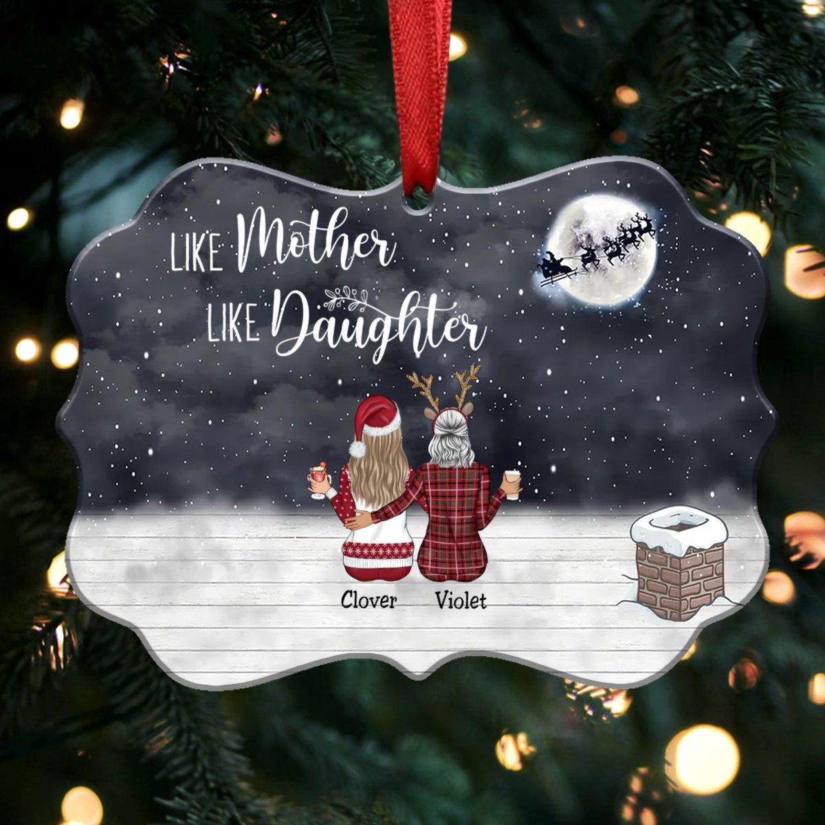 Personalized Christmas Ornament - Like Mother Like Daughters (B1) - Makezbright Gifts