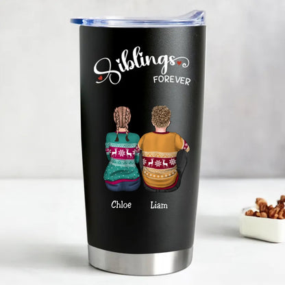 Personalized Stainless Steel Insulated Tumbler - Siblings Forever (20oz) - Makezbright Gifts