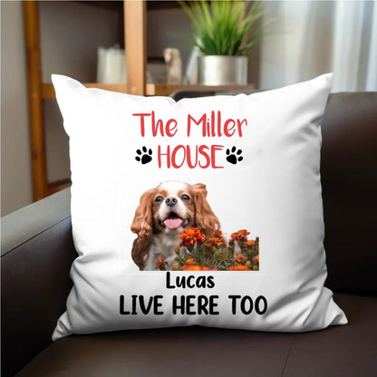 Pet Lover - House Live Here Too - Personalized Pillow - Makezbright Gifts