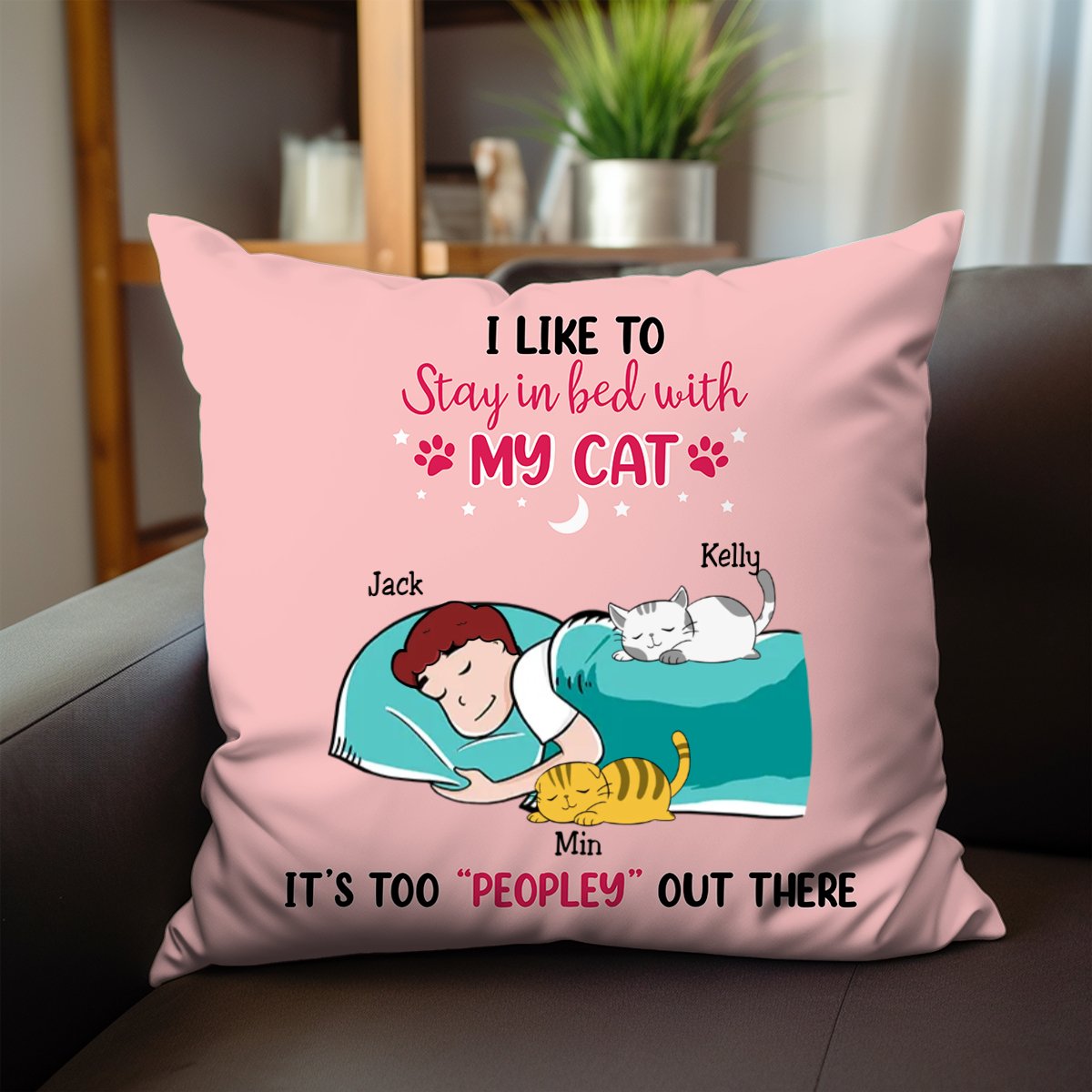 Pet Lover - I Like To Stay In Bed With My Cat - Personalized Pillow - Makezbright Gifts