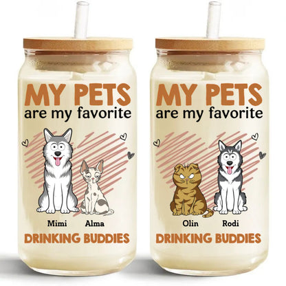 Pet Lovers - My Pets Are My Favorite Drinking Buddies - Personalized Glass Can - Makezbright Gifts