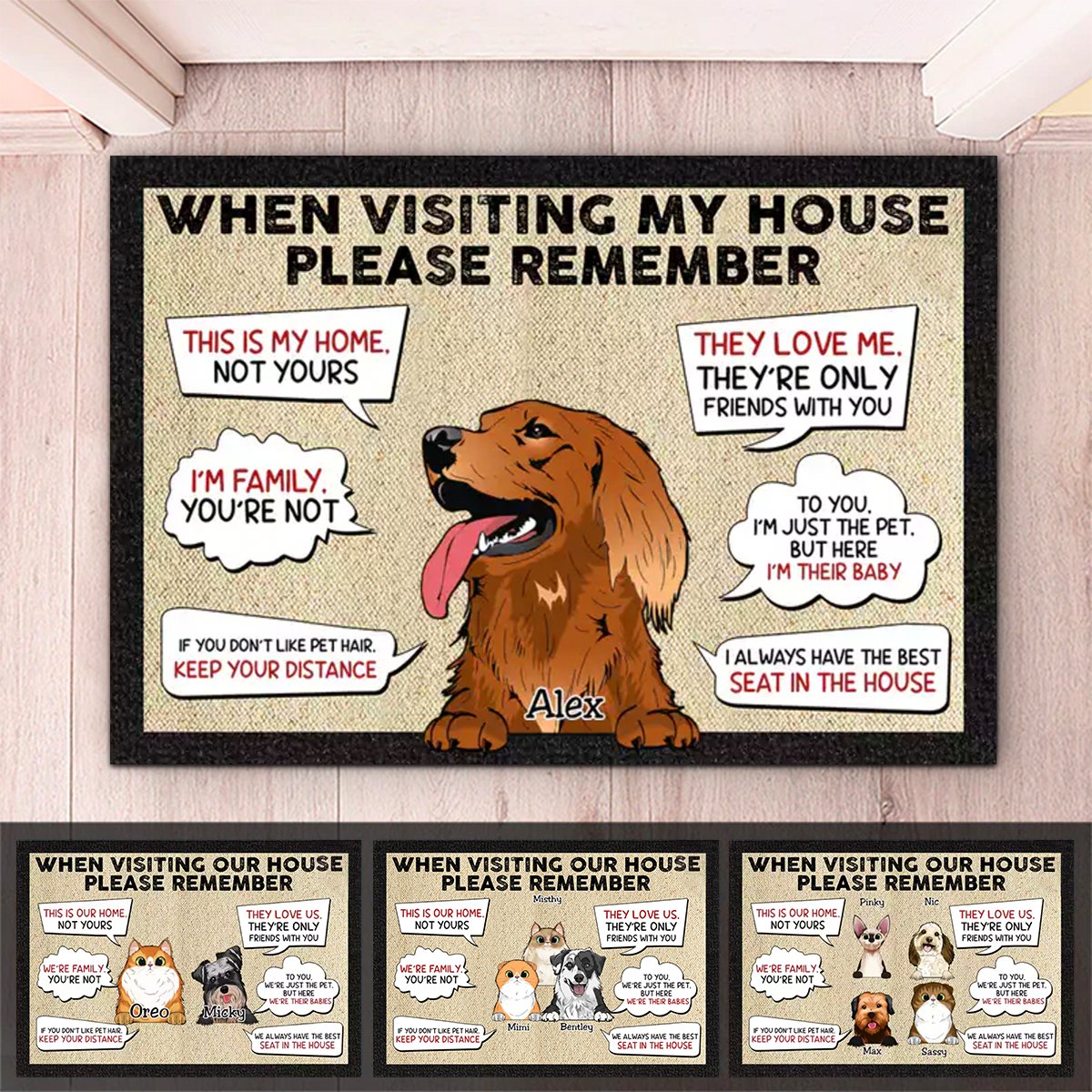 Pet Lovers - Remember When Visiting Our House - Personalized Doormat - Makezbright Gifts