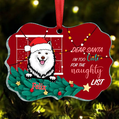 Pet Lovers - Too Cute For The Naughty List - Personalized Acrylic Ornament - Makezbright Gifts