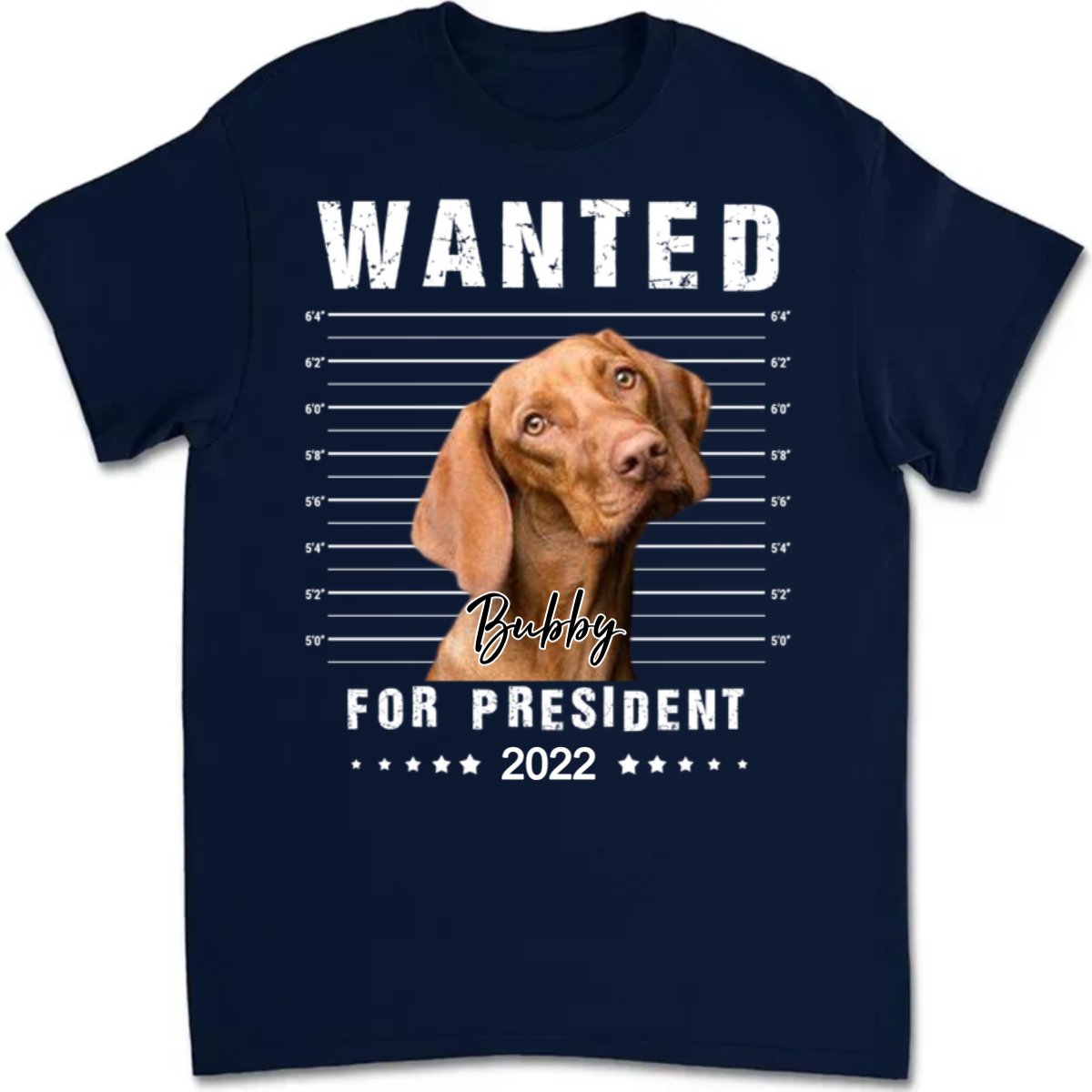 Pet Lovers - Wanted For President - Personalized Unisex T - shirt, Hoodie, Sweatshirt (LT) - Makezbright Gifts